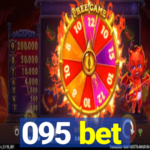 095 bet