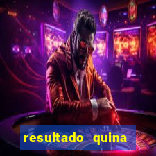 resultado quina giga bicho