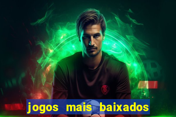 jogos mais baixados para celular