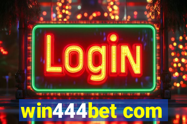 win444bet com