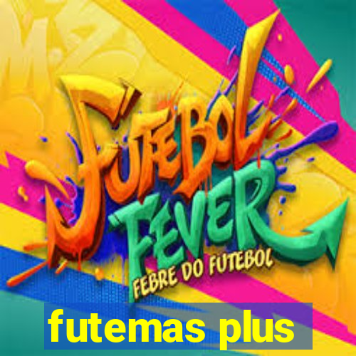 futemas plus