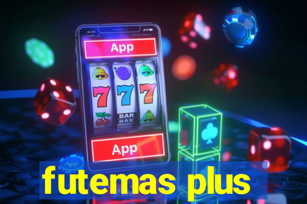 futemas plus