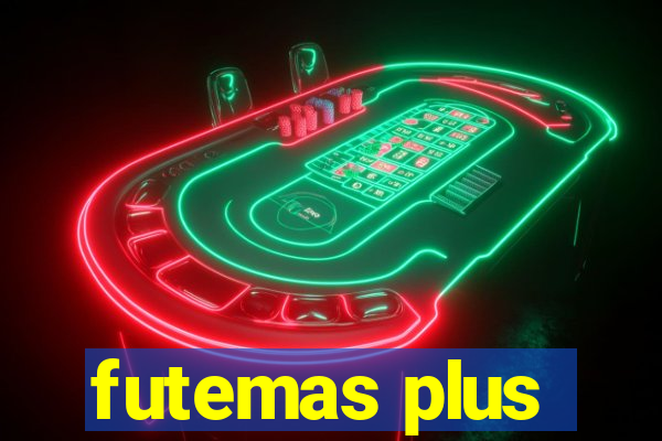 futemas plus