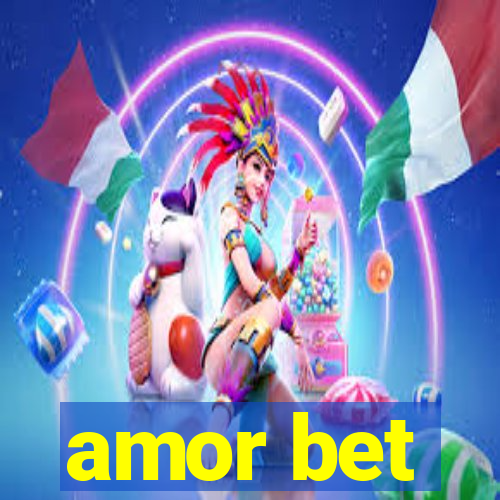 amor bet