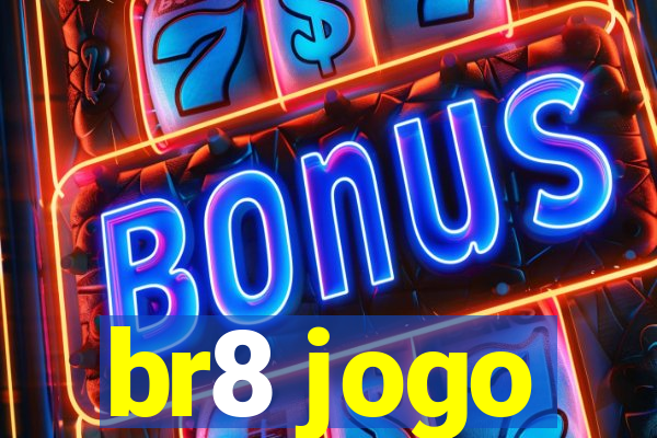 br8 jogo