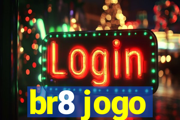 br8 jogo