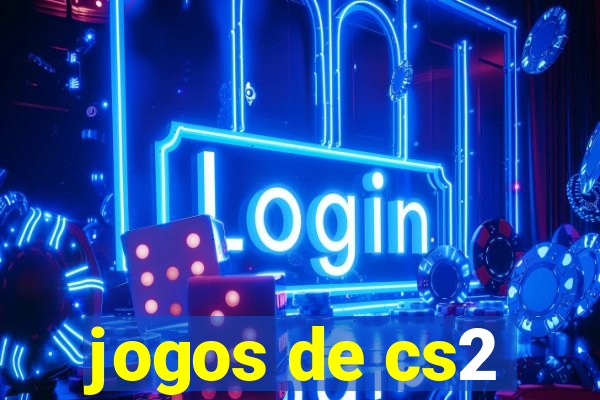 jogos de cs2
