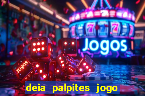 deia palpites jogo do bicho
