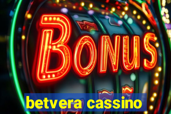 betvera cassino