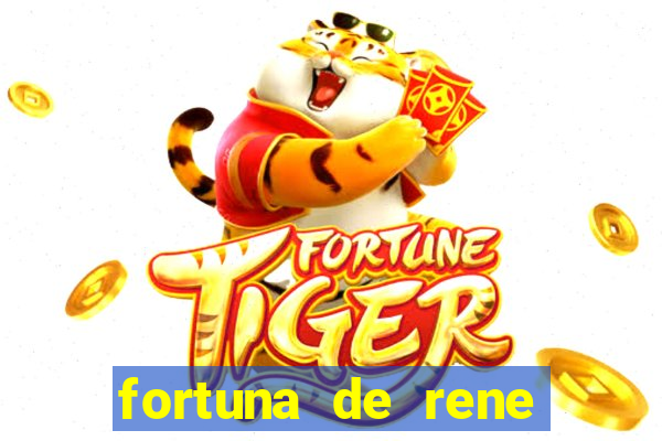 fortuna de rene terra nova