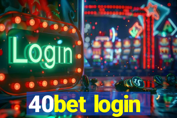 40bet login