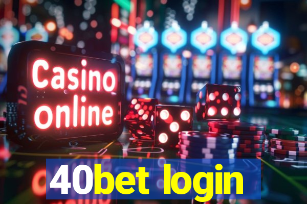 40bet login