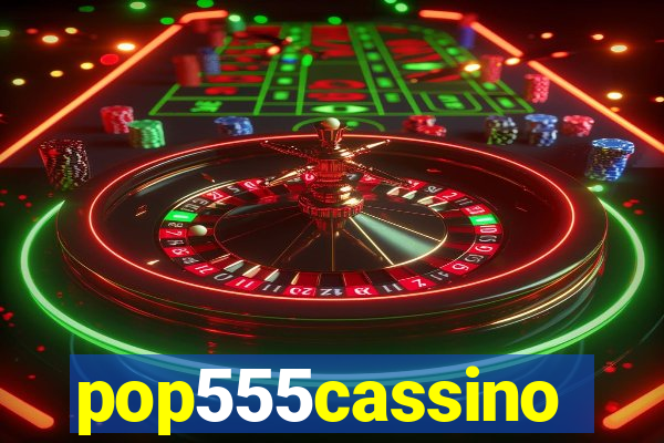 pop555cassino