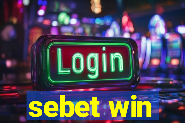 sebet win