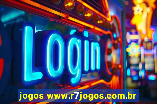 jogos www.r7jogos.com.br