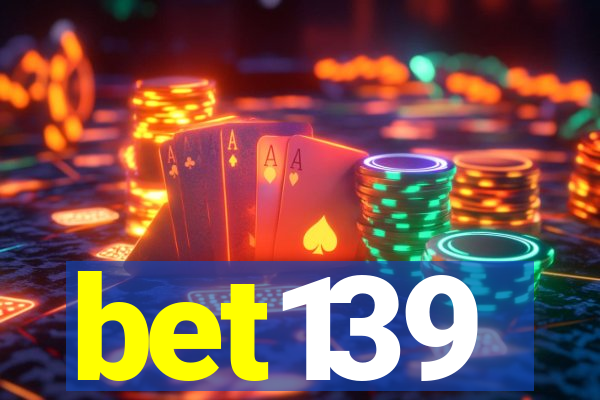 bet139