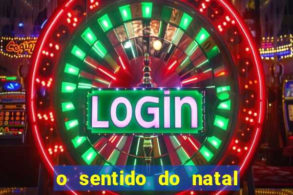 o sentido do natal - turma do printy