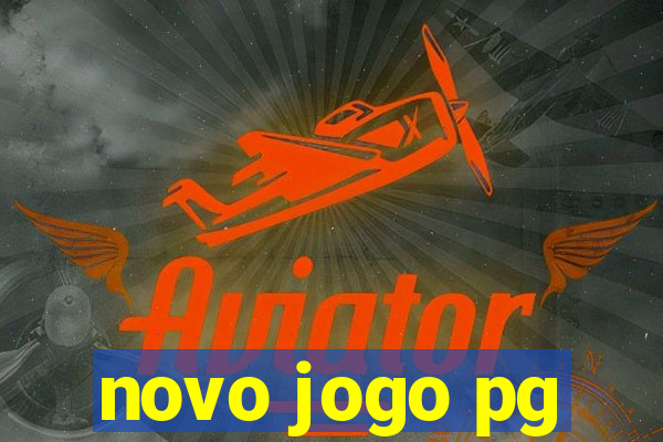 novo jogo pg