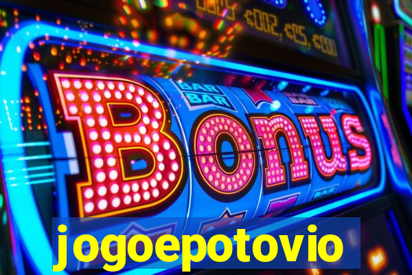 jogoepotovio