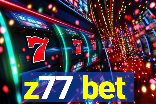 z77 bet