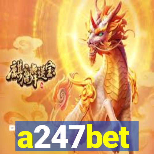 a247bet