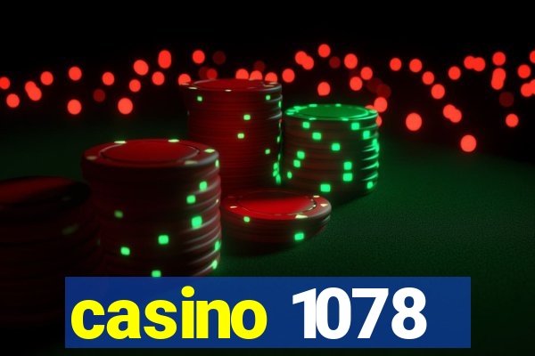 casino 1078