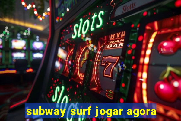 subway surf jogar agora