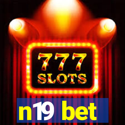 n19 bet
