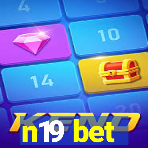 n19 bet