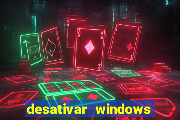 desativar windows defender w11