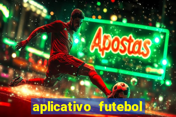 aplicativo futebol da hora 3.7