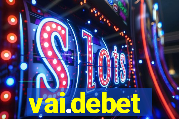vai.debet