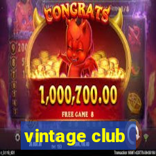 vintage club