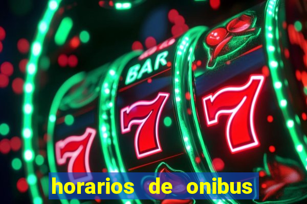 horarios de onibus cassino cidade nova