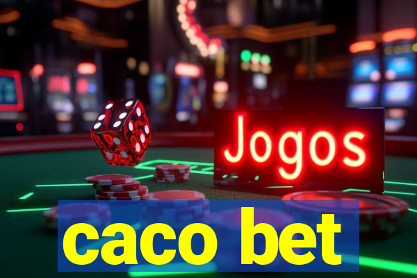 caco bet