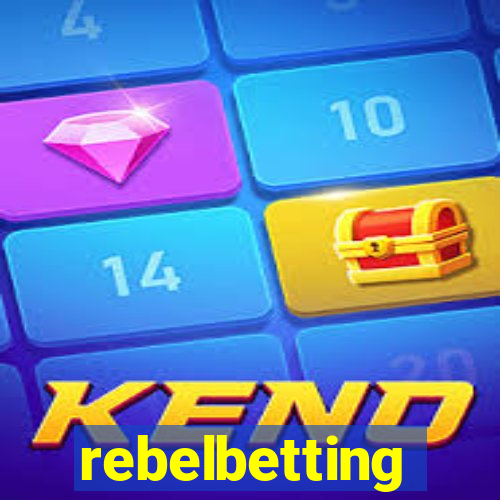 rebelbetting