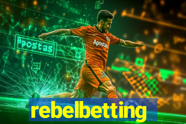 rebelbetting