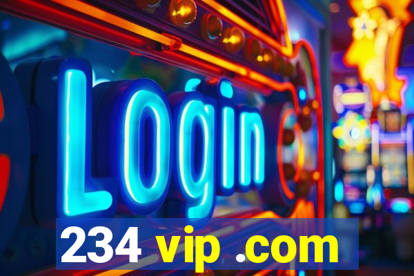 234 vip .com