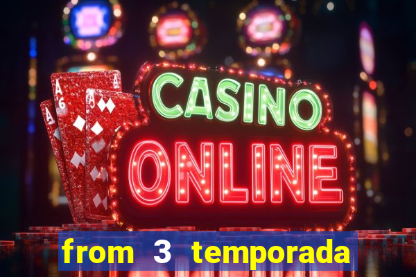 from 3 temporada torrent dublado