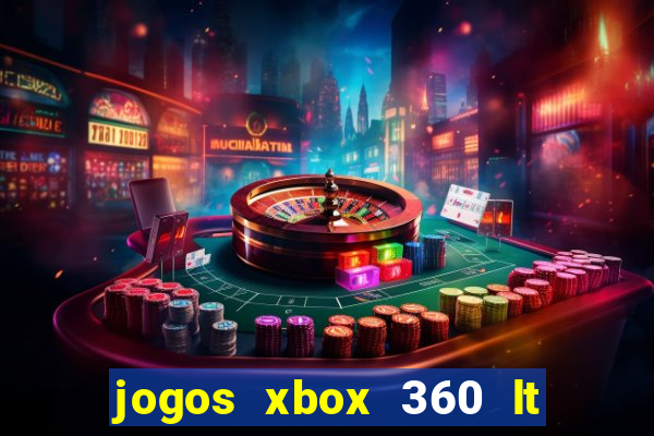 jogos xbox 360 lt 3.0 download