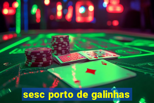 sesc porto de galinhas