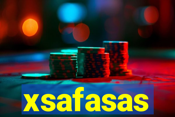 xsafasas