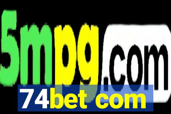 74bet com