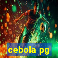 cebola pg