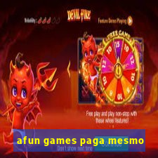 afun games paga mesmo