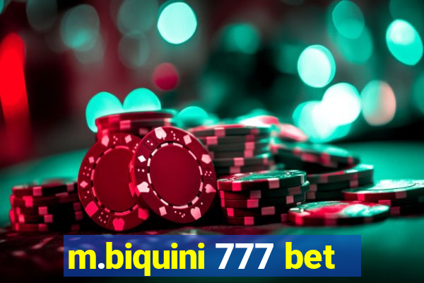 m.biquini 777 bet