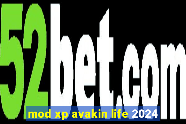 mod xp avakin life 2024