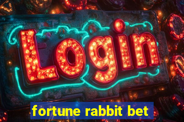 fortune rabbit bet