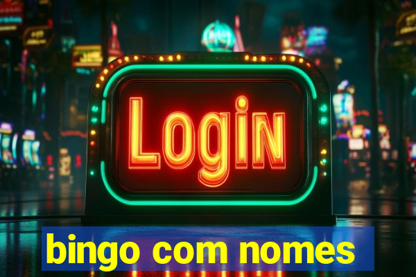 bingo com nomes