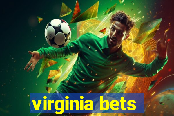 virginia bets